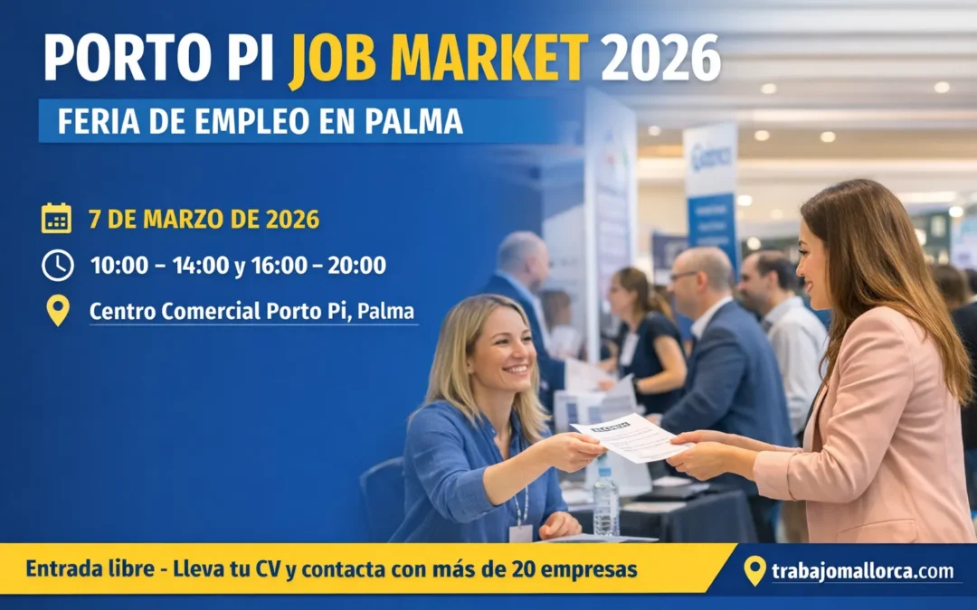 Porto Pi Job Market 2026: Feria de Empleo en Palma